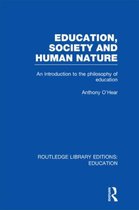 Education, Society and Human Nature