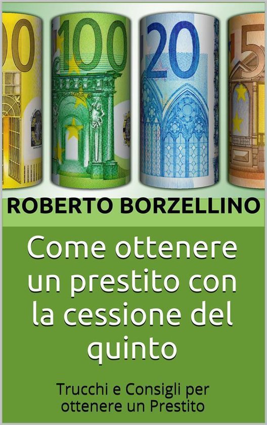 Come ottenere un prestito con la cessione del quinto - cover