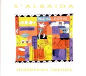 S Albaida - Mateixos Temps (CD)