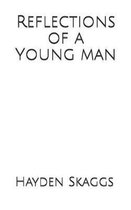Reflections of a Young Man