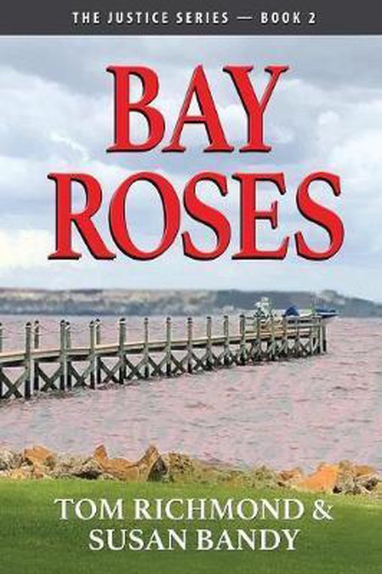 Justice- Bay Roses - cover