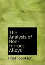 The Analysis of Non-Ferrous Alloys