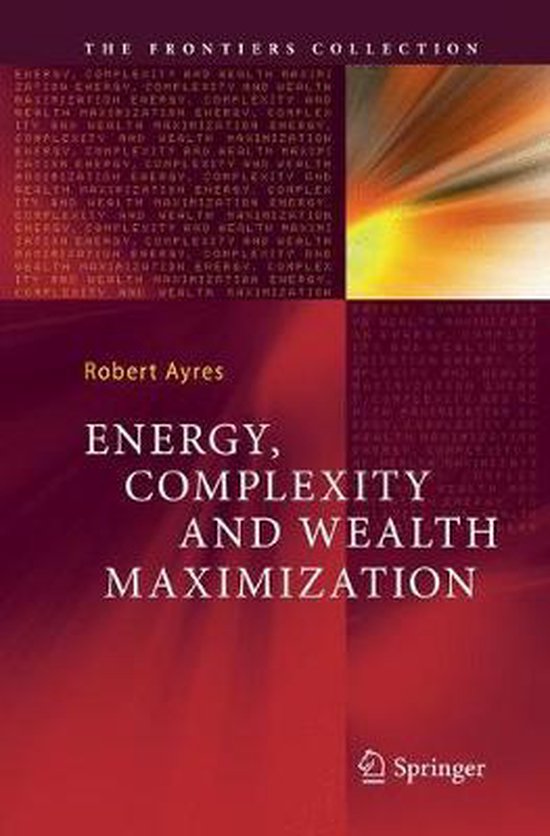 The Frontiers Collection- Energy, Complexity and Wealth Maxi ... - cover