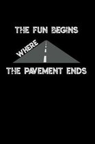 The Fun Begins Where the Pavement Ends