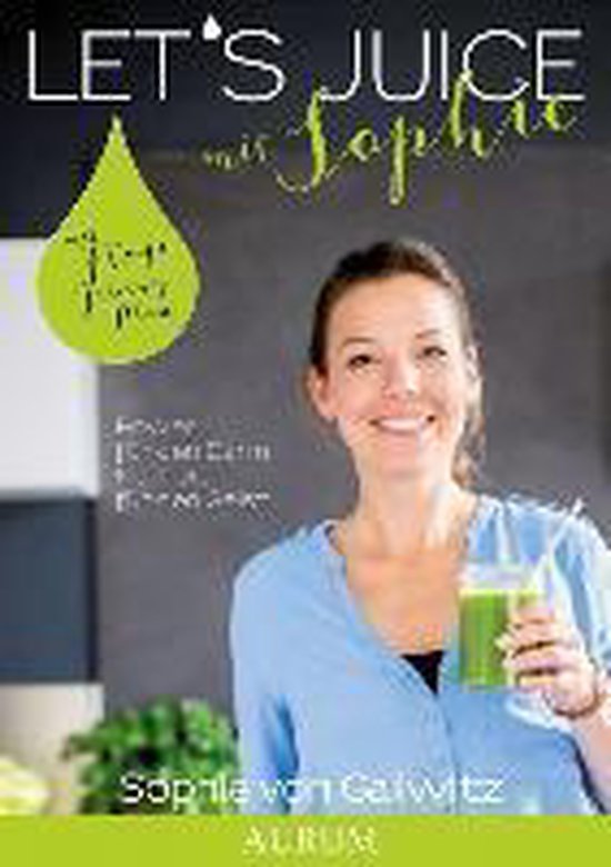 Let's Juice mit Sophie - cover