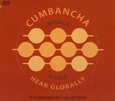 Hear Globally: A  Cumbancha Collection