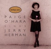 Loving You - Paige O'Hara Sings Jerry Herman