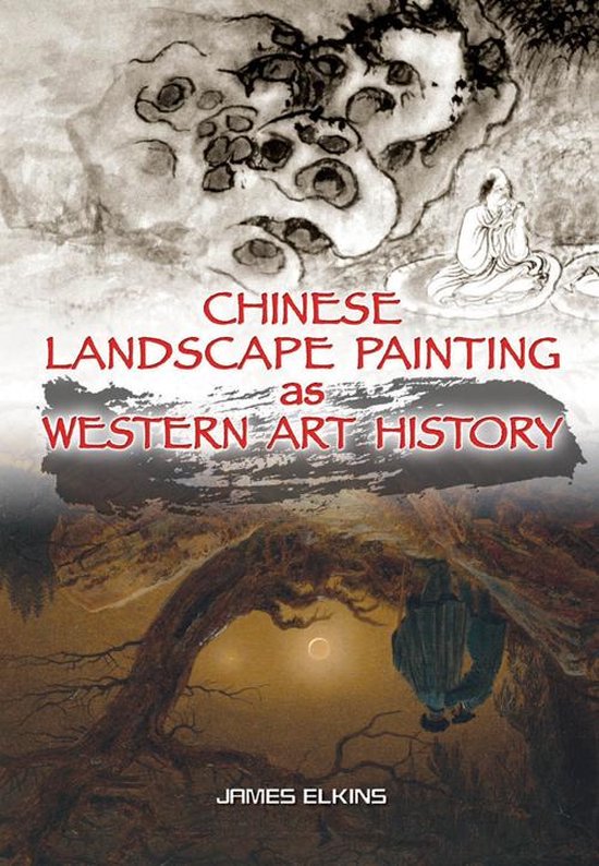 Chinese Landscape Painting as Western Art History - cover