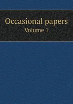 Occasional papers Volume 1