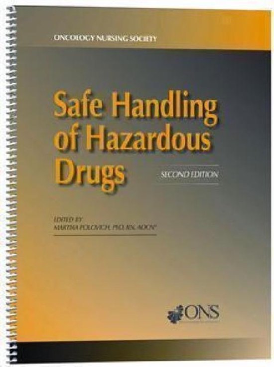 Safe Handling of Hazardous Drugs 9781935864004 Boeken