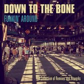 Funkin Around: A Collection Of Remixes And Reworks