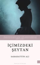 Türk Klasikleri Serisi 1 - İçimizdeki Şeytan