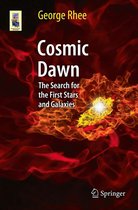 Astronomers' Universe - Cosmic Dawn