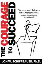 The Courage to Succeed