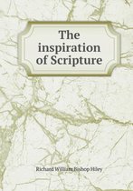 The inspiration of Scripture