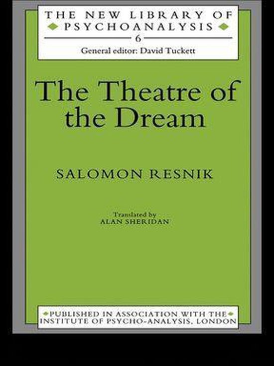 The New Library of Psychoanalysis - The Theatre of the Dream - cover