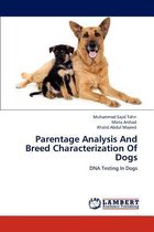 Parentage Analysis And Breed Characterization Of Dogs