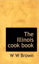 The Illinois Cook Book