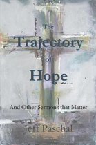 The Trajectory of Hope