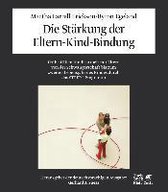 Die Stärkung der Eltern-Kind-Bindung