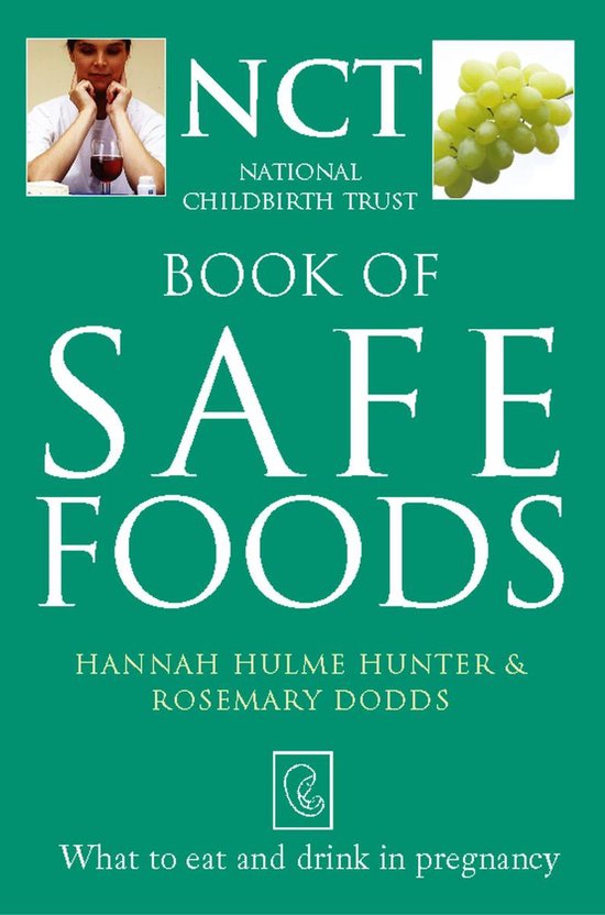 The National Childbirth Trust - Safe Food - cover