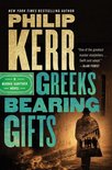 A Bernie Gunther Novel 13 - Greeks Bearing Gifts