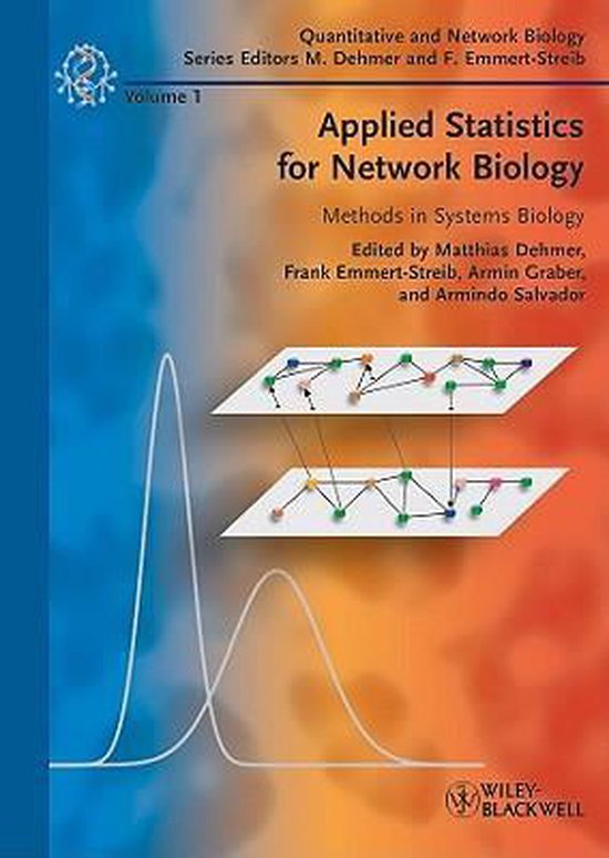 Applied Statistics for Network Biology Methods in Systems Biology