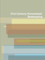 21st Century Homestead