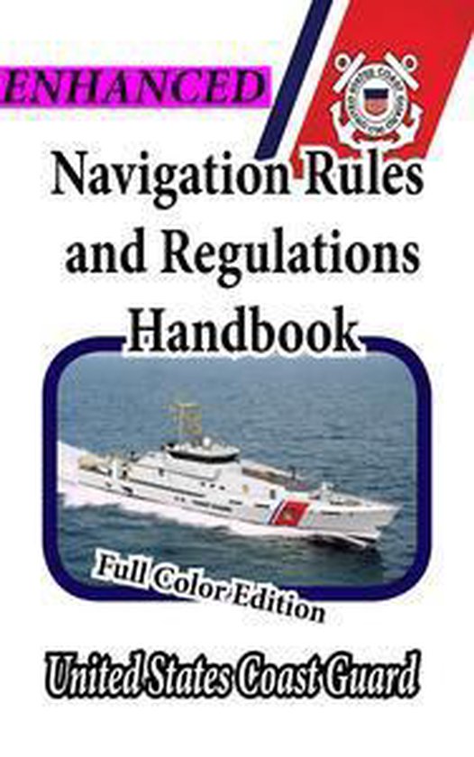 Navigation Rules and Regulations Handbook Navigation Rules (ebook
