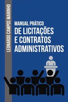 Manual prático de licitações e contratos administrativos