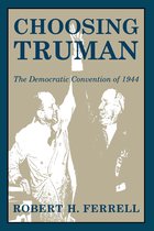 GIVE 'EM HELL HARRY 1 - Choosing Truman