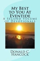 My Best to You at Eventide