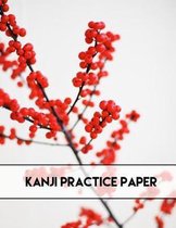 Kanji Practice Paper: Japanese Writing Genkouyoushi Notebook