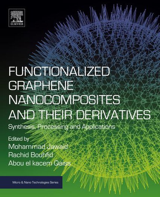 Micro and Nano Technologies - Functionalized Graphene Nanocomposites ...