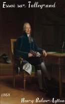 Oeuvres de Henry Bulwer-Lytton - Essai sur Talleyrand
