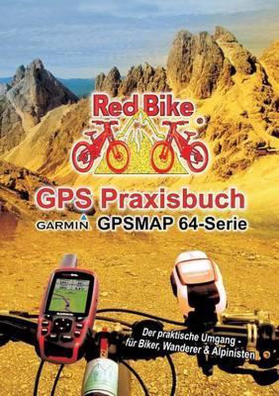 GPS Praxisbuch Garmin GPSMAP64 -Serie