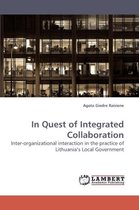 In Quest of Integrated Collaboration