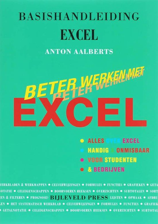 Cover van het boek 'Basishandleiding Beter werken met Excel' van Anton Aalberts