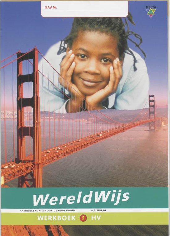 Omslag van 'Wereldwijs', met een lachend meisje voor de Golden Gate Bridge.