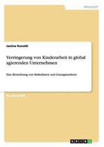 Verringerung von Kinderarbeit in global agierenden Unternehmen