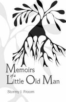 Memoirs of a Little Old Man