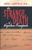 The Strange Death of Napoleon Bonaparte