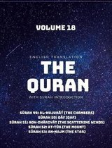 The Quran - English Translation with Surah Introduction - Volume 18