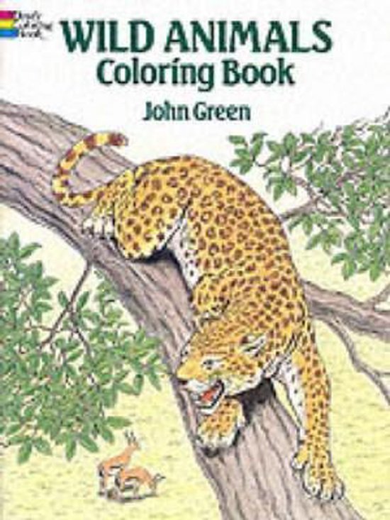 Wild Animals Colouring Book, John Green 9780486254760 Boeken bol