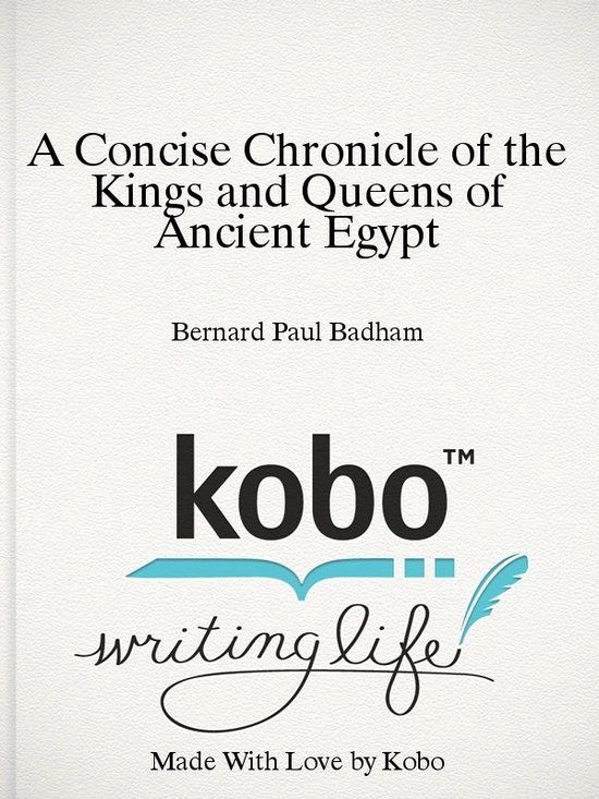 A Concise Chronicle of the Kings and Queens of Ancient Egypt - cover