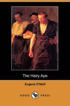 The Hairy Ape (Dodo Press)