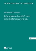 Studia Romanica et Linguistica 43 - Diskursanalyse und mentale Prozesse