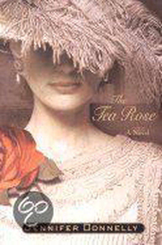 The Tea Rose, Jennifer Donnelly 9780312288358 Boeken