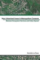 Non Urbanised Areas in Metropolitan context