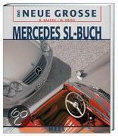 Das Neue Große Mercedes Sl-Buch